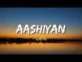 Aashiyan - Gini | (Lyrics)