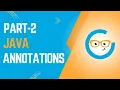 Part 2 Understanding Java Annotations for Code Generation