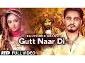 Kulwinder Billa Gutt Naar Di FULL Aman Hayer Latest Punjabi Song T-Series Apnapunjab