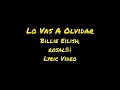 Download Lagu Lo Vas a Olvidar Lyrics Billie Eilish,Rosal虯