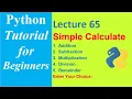 How to Create Simple Calculator Using Menu Option in Python Python Tutorial for Beginners