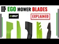 EGO Mower Blades EXPLAINED
