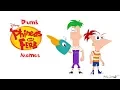 Dumb Phineas and Ferb Memes