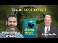 The Rescue Effect with Michael Mehta Webster