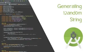 Generate Random String in Android Studio