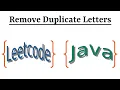 Leetcode Question 316 Remove Duplicate Letters in Java