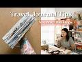 Ultimate Guide to Travel Journaling TIPS NO BACKLOGS Janethecrazy