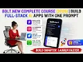 Bolt new Complete Course 2026 Build Full-Stack AI Apps with One Prompt
