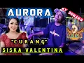 Lagu DANGDUT LAWAS CURANG - CAK SILO AURORA GOFUN - SISKA VALENTINA