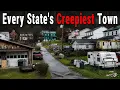 The Creepiest Small Towns in All 50 States That Nobody Talks About