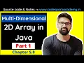 Array Chapter 5 Part 1 - Multi-dimensional 2D array in Java by Code Spark CS
