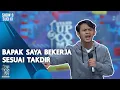 Stand Up Gilang: Bapak Saya Bekerja Sesuai Takdir - ULTIMATE SHOW 9 | SUCI IX