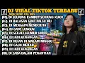 Download Lagu DJ VIRAL TIKTOK TERBARU 2025 | DJ REMIX SLOW BASS 🎵 DJ SEUJUNG RAMBUT SEUJUNG KUKU | FULL ALBUM