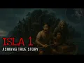 Download Lagu ISLA 1 | Aswang True Story