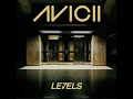 Avicii - Levels (Radio Edit)