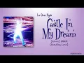 Lee Chan Hyuk - 내 꿈의 성 (Castle in my dream) [Color_Coded_Rom|Eng Lyrics]