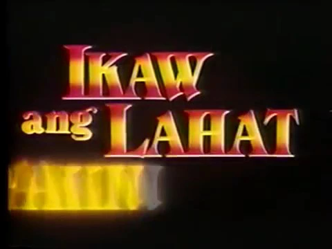 Ikaw ang lahat sa akin 1992 Theatrical Trailer