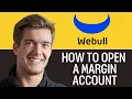 How To Open A Margin Account On Fidelity