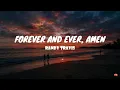 Forever and Ever, Amen - Randy Travis