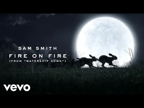 Download MP3 Sam Smith - Fire On Fire (From \