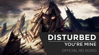 Disturbed You Re Mine Official HD Music Video 