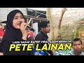 Download Lagu PETE LAINAN AZENI REINATA BIKIN BAPER