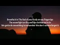 NEEDTOBREATHE - I Wanna Remember (Lyrics) ft. Carrie Underwood