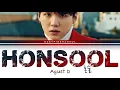 Download Lagu Agust D – Honsool (혼술) Color Coded lyrics 가사 歌詞 [HAN/ROM/ENG]