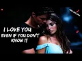 Download Lagu 💋 I Love You, Even If You Don’t Know It 💖 A Love Romantic New English Song (Lyrics) 🎶🎶