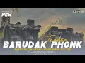 Lagu DJ BARUDAK PHONK PARTY DUTCH JEDAG JEDUG VIRAL TIK TOK