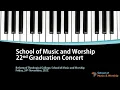 22nd RTC SMW Graduation Concert 2023