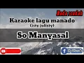 Download Lagu karaoke isty julisty so manyasal lagu pop manado