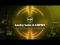 Lucky Luke & LEOWI   Those Hips feat  Karl Killing MIQA Remix