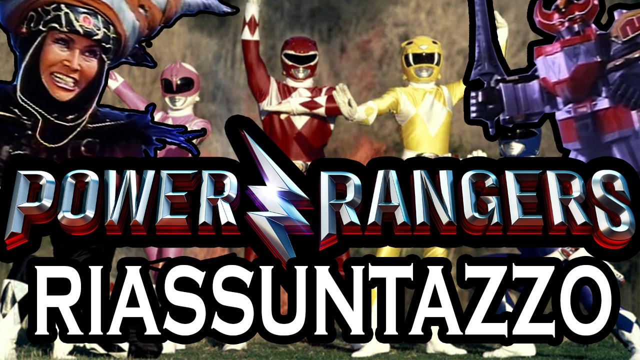 Power Rangers - RIASSUNTAZZO BRUTTO BRUTTO