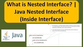 What is Nested Interface Java Nested Interface Inside Interface Java Tutorial