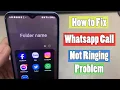 Download Lagu How to Fix Whatsapp Call Not Ringing Problem in Android Phone 2024