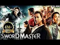 Download Lagu SWORD MASTER Full Movie In Hindi | Chinese Action Movie | New Blockbuster Hollywood Adventure Movies