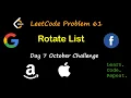 Rotate List LeetCode 61 October LeetCode Challenge Day 7