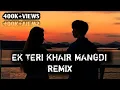 Lagu khair mangdi female version remix ||