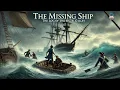 Download Lagu The Missing Ship: The Log of the 'Ouzel' Galley 🚢 | A Thrilling Maritime Adventure 🌊