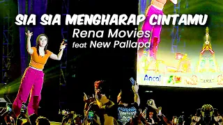Download RENA MOVIES feat New Pallapa - SIA SIA MENGHARAP CINTAMU | Live in OAOE Festival, Ecopark Ancol ❤️‍🔥 MP3