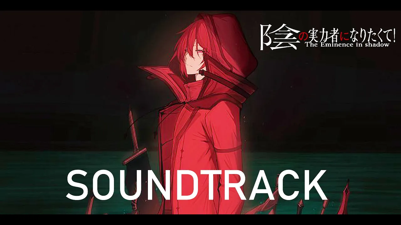 The Eminence in Shadow OST  -  In Time of War