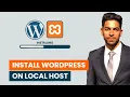 How to Install WordPress on Localhost 2026