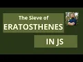 Sieve of Eratosthenes in JavaScript