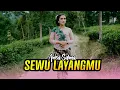 Download Lagu SEWU LAYANGMU - ANISA SALMA (Official Music Video)