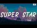 S.H.E - Super Star『你是電 你是光 你是唯一的神話』【動態歌詞Lyrics】