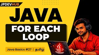 Java For Each Loop in Tamil Enhanced For Loop in Java Java Basics Tutorials