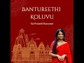Bantureethi Koluvu