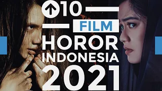 Download 10 Film Horor Indonesia Terbaik di Tahun 2021 | Top Ten List MP3