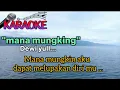 Download Lagu MANA MUNGKIN - DEWI YULL(KARAOKE)NADA WANITA.HD